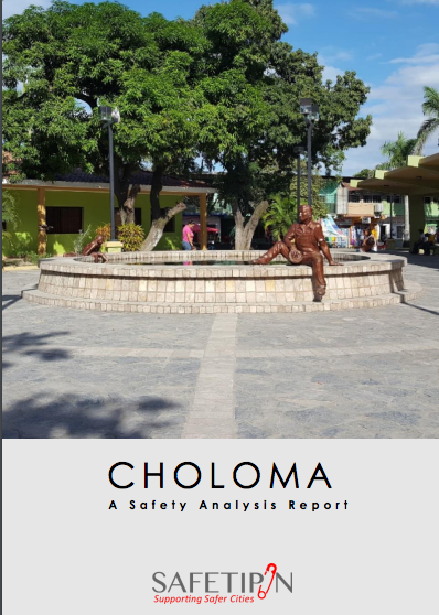 Choloma Safety Audit Report Safetipin